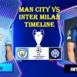 man city vs inter milan timeline