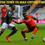 luton town vs man united timeline
