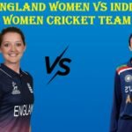 England Women vs India Women Cricket Team