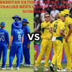 afghanistan national cricket team vs australian men’s cricket team match scorecard