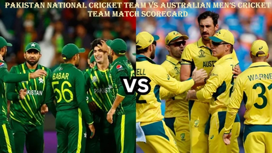 Pakistan National Cricket Team vs Australian Men’s Cricket Team Match Scorecard