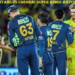 Gujarat Titans vs Chennai Super Kings Match Scorecard