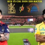 RCB vs CSK 2026 2nd Match
