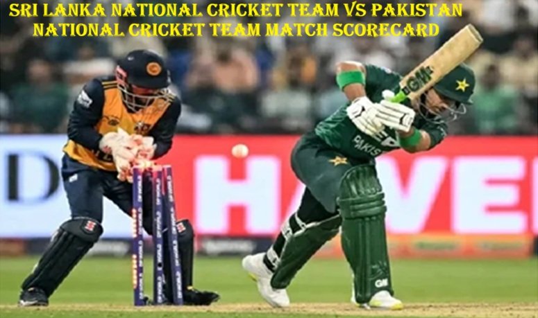 Sri Lanka National Cricket Team vs Pakistan National Cricket Team Match Scorecard